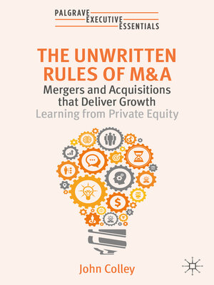 cover image of The Unwritten Rules of M&A